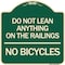 Signmission Do Not Lean Anything on Railings No Bicycles Heavy-Gauge Aluminum Sign, 18" x 18", G-1818-24631 A-DES-G-1818-24631 - alternate 1